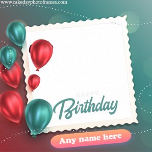 happy birthday greeting card with name and photo edit