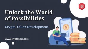 Unlocking a World of Possibilities with Crypto Token Development