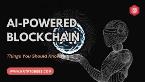 Things You Should Know About AI-Powered Blockchain Development